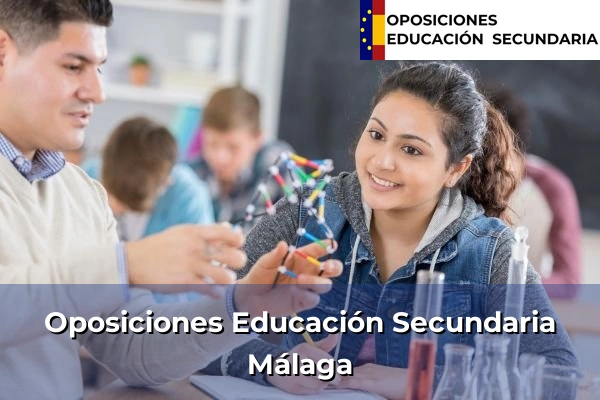 Oposiciones Educación Secundaria en Málaga