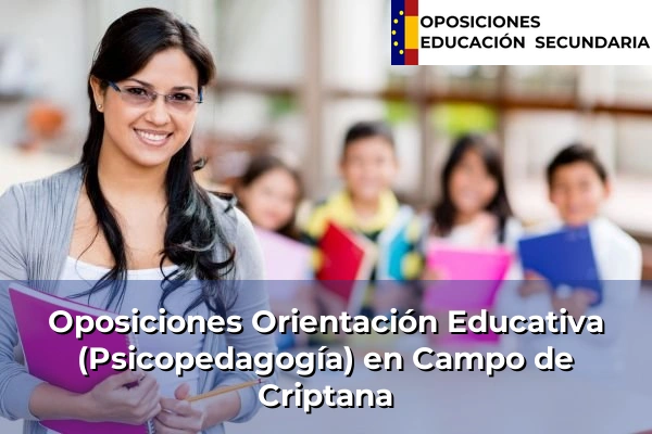 Oposiciones Orientación Educativa (Psicopedagogía) en Castilla-La Mancha 16 Oposiciones Orientación Educativa (Psicopedagogía) en Campo de Criptana