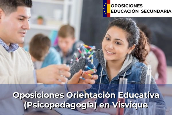 Oposiciones Orientación Educativa (Psicopedagogía) en Visvique