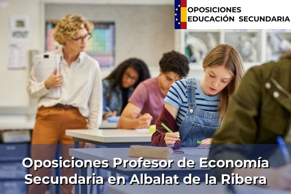 Oposiciones Profesor de Economía Secundaria en Albalat de la Ribera