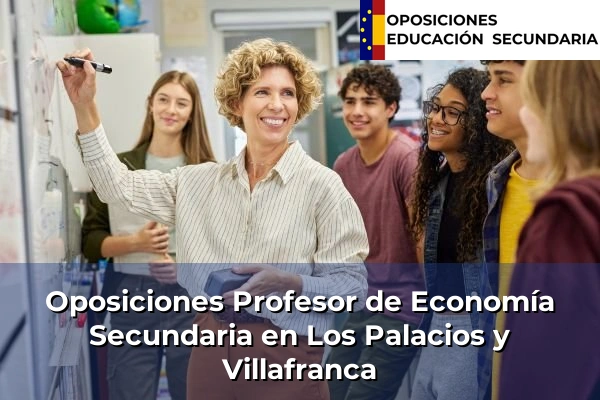 Oposiciones Profesor de Economía Secundaria en Los Palacios y Villafranca