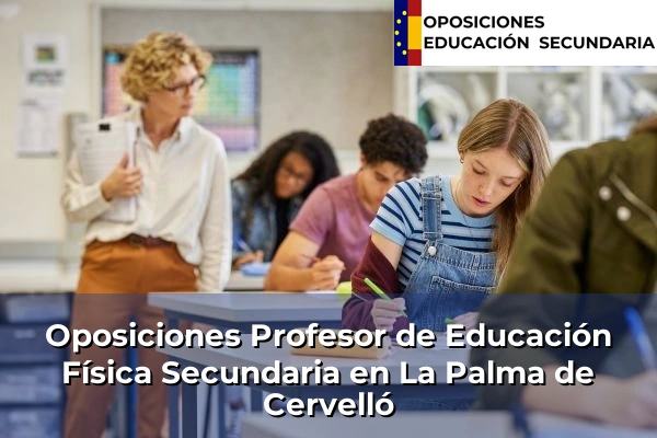 Oposiciones Profesor de Educación Física Secundaria en Sant Vicenç Dels Horts 92 Oposiciones Profesor de Educación Física Secundaria en La Palma de Cervelló