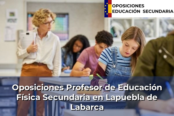 Oposiciones Profesor de Educación Física Secundaria en Lapuebla de Labarca