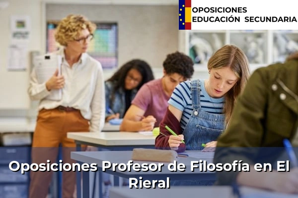Oposiciones Profesor de Filosofía en Cassà de la Selva 63 Oposiciones Profesor de Filosofía en El Rieral