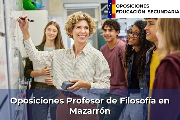 Oposiciones Profesor de Filosofía en Mazarrón