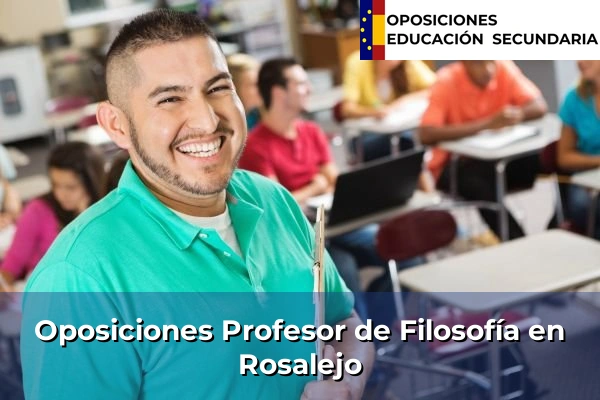 Oposiciones Profesor de Filosofía en Rosalejo
