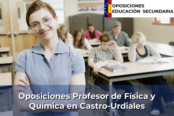 Oposiciones Profesor de Física y Química en Herrera 10 Oposiciones Profesor de Física y Química en Castro-Urdiales