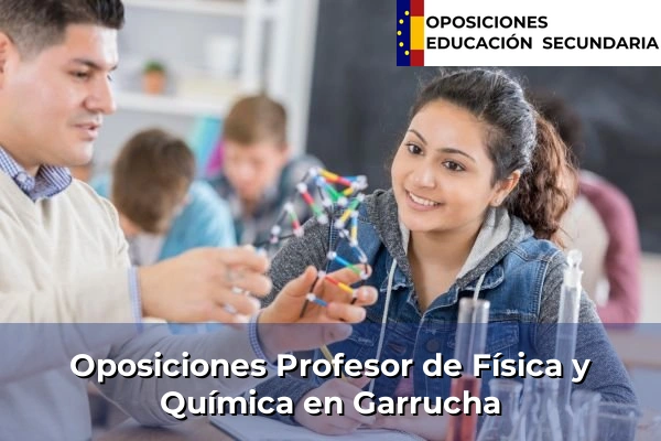 Oposiciones Profesor de Física y Química en Villanueva del Ariscal 147 Oposiciones Profesor de Física y Química en Garrucha