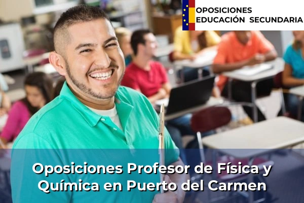 Oposiciones Profesor de Física y Química en San Agustín 70 Oposiciones Profesor de Física y Química en Puerto del Carmen