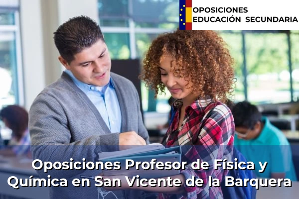 Oposiciones Profesor de Física y Química en Herrera 31 Oposiciones Profesor de Física y Química en San Vicente de la Barquera