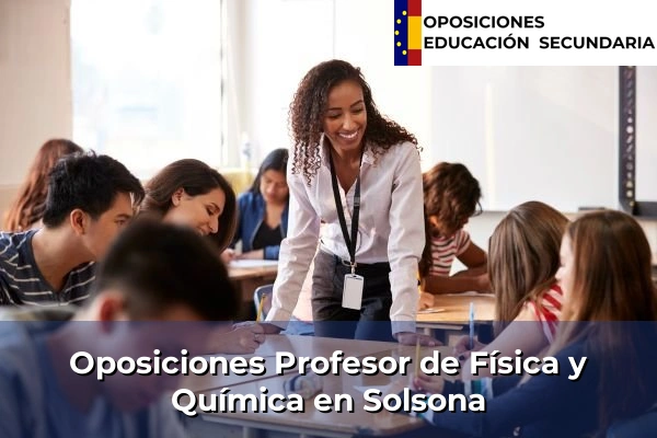 Oposiciones Profesor de Física y Química en Solsona
