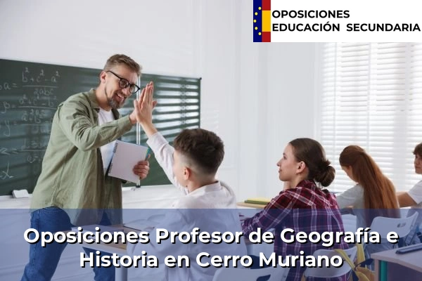 Oposiciones Profesor de Geografía e Historia en Cerro Muriano