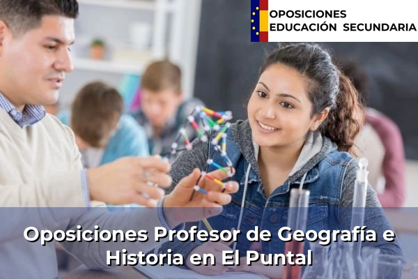 Oposiciones Profesor de Geografía e Historia en El Puntal
