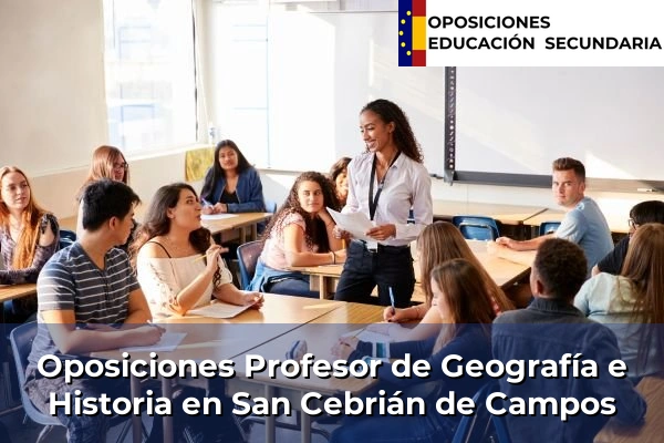 Oposiciones Profesor de Geografía e Historia en San Cebrián de Campos