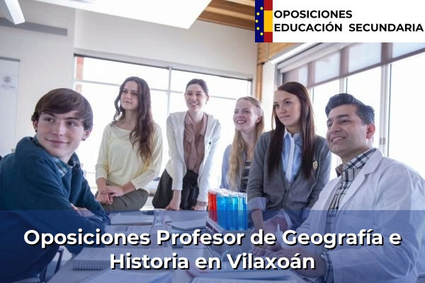 Oposiciones Profesor de Geografía e Historia en Galicia 157 Oposiciones Profesor de Geografía e Historia en Vilaxoán