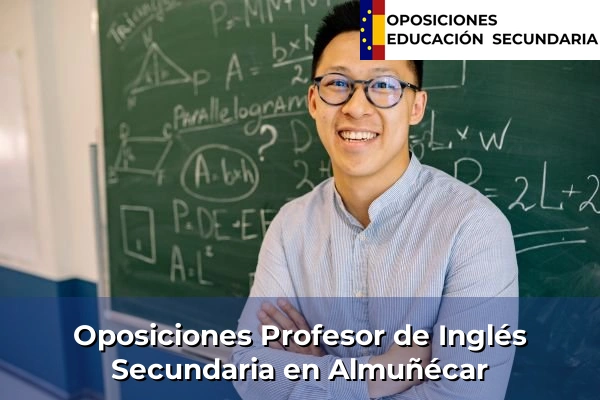 Oposiciones Profesor de Inglés Secundaria en Bonares 30 Oposiciones Profesor de Inglés Secundaria en Almuñécar