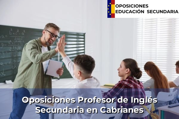 Oposiciones Profesor de Inglés Secundaria en Sitges 33 Oposiciones Profesor de Inglés Secundaria en Cabrianes