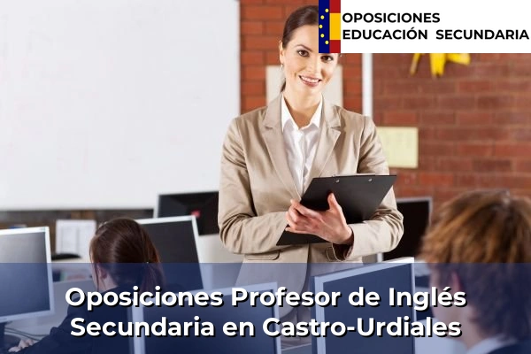 Oposiciones Profesor de Inglés Secundaria en Castro-Urdiales