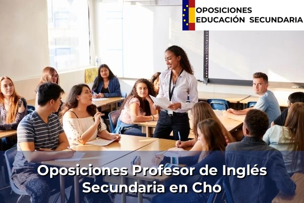 Oposiciones Profesor de Inglés Secundaria en Agüimes 25 Oposiciones Profesor de Inglés Secundaria en Cho