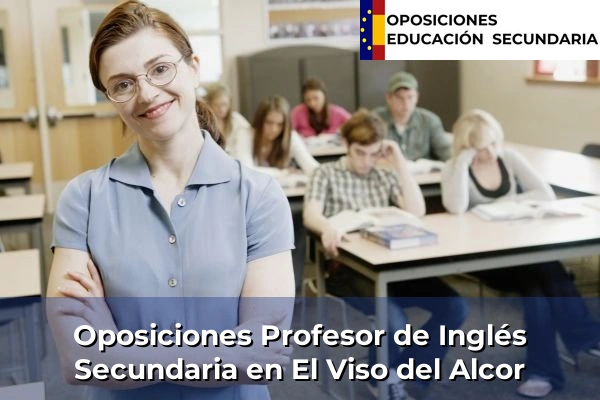 Oposiciones Profesor de Inglés Secundaria en Bonares 116 Oposiciones Profesor de Inglés Secundaria en El Viso del Alcor