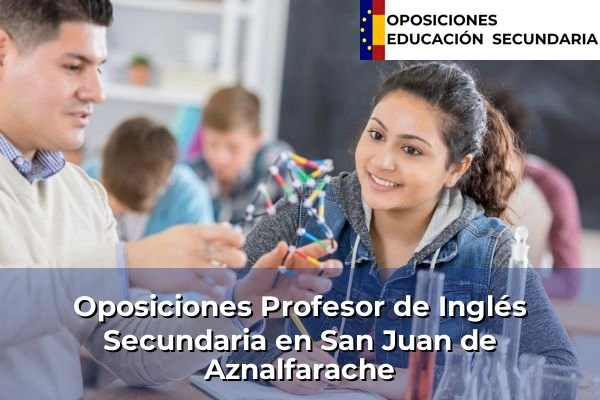 Oposiciones Profesor de Inglés Secundaria en San Juan