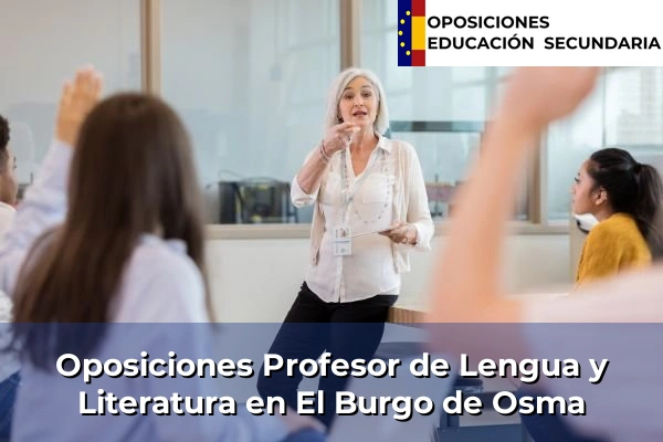Oposiciones Profesor de Lengua y Literatura en Tardajos 31 Oposiciones Profesor de Lengua y Literatura en El Burgo de Osma